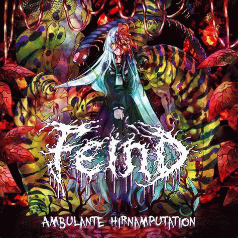 Feind : Ambulante Hirnamputation